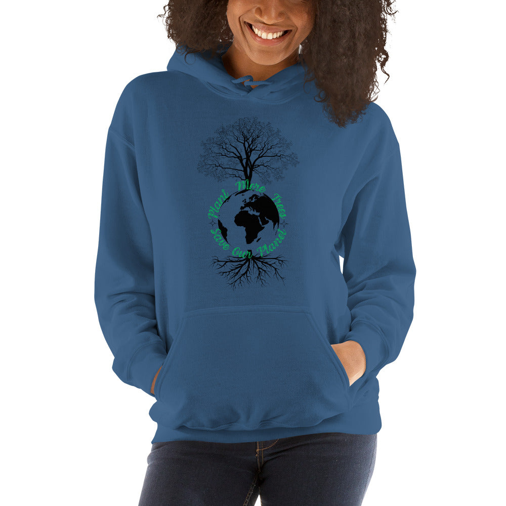 Unisex Hoodie Plant More Trees