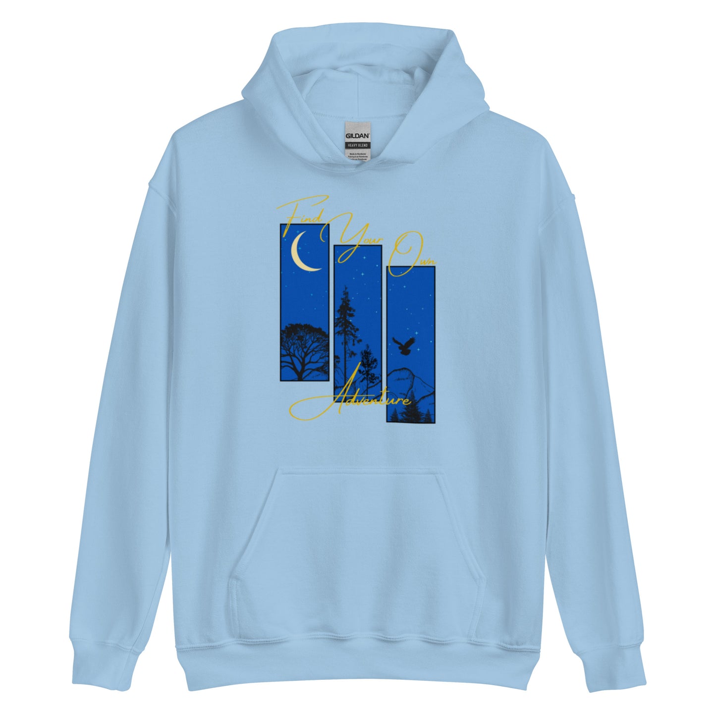 Unisex Hoodie Find your own adventure